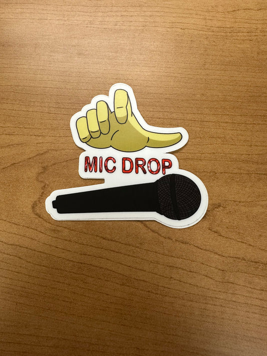 Mic drop sticker